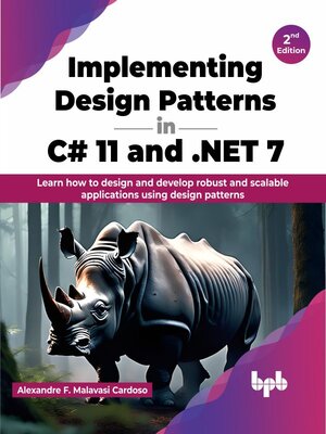 cover image of Implementing Design Patterns in C# 11 and .NET 7
